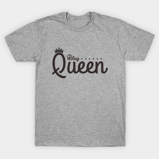 Blog Queen T-Shirt by shimekism